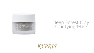 KYPRIS Deep Forest Clay Clarifying Mask and Exfoliant