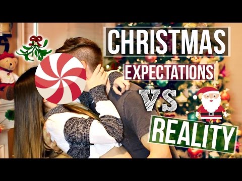Christmas Expectations Vs Reality!