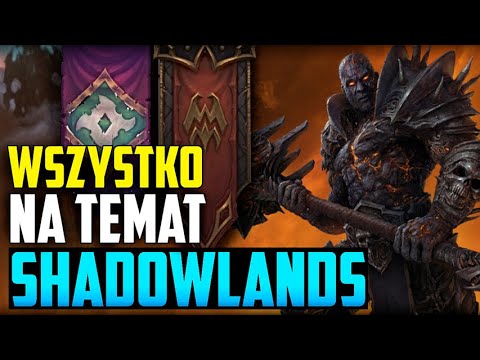 Przewodnik po Shadowlands – co i po co robić na endgame?