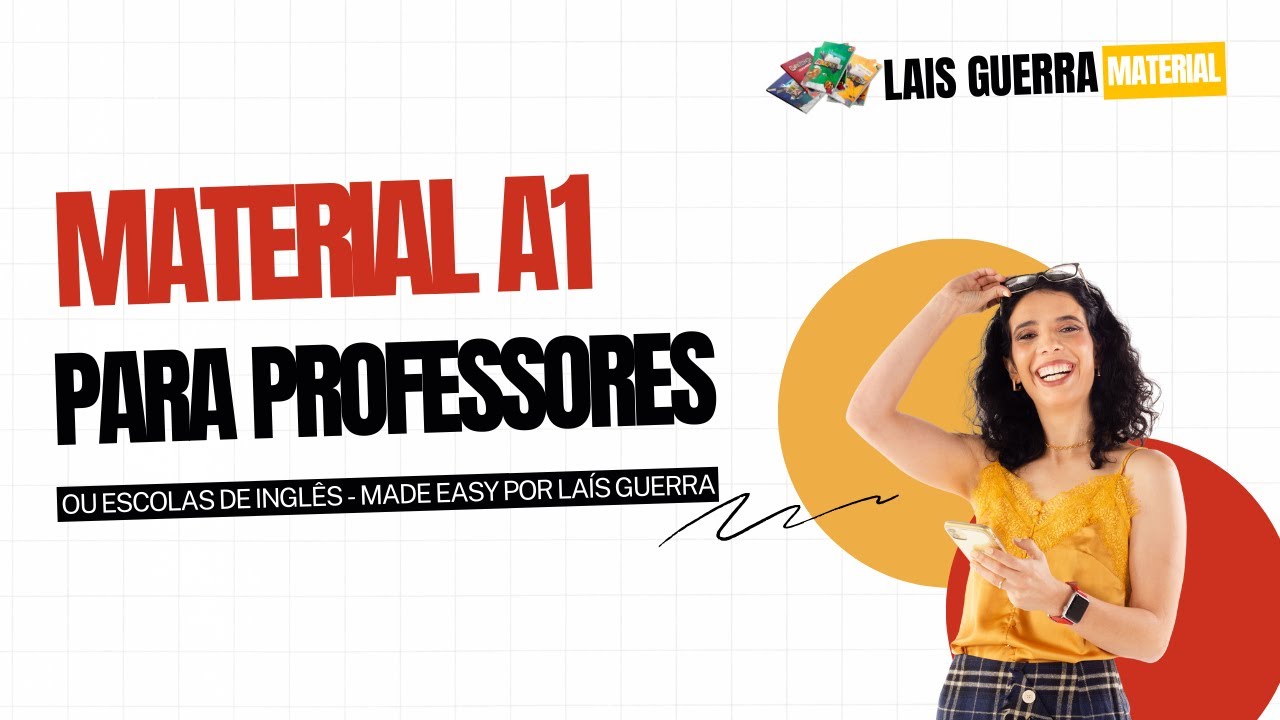 🔴MATERIAL A1 PARA PROFESSORES OU ESCOLAS DE INGLÊS - MADE EASY POR LAÍS GUERRA