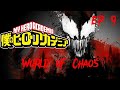 MHA World Of Chaos Episode 9