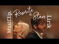 Lirik Rewrite The Stars Anne Marie Feat James Arthur HQ Audio