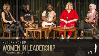 [LBJ Future Forum] Women in Leadership: The Next Generation of Changemakers