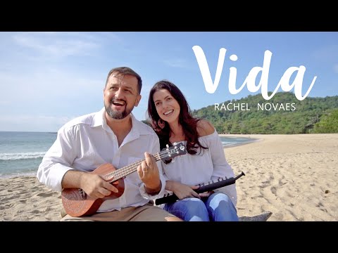 Vida - Rachel Novaes