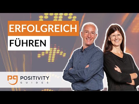 Erfolgreicher führen mit Positive Leadership