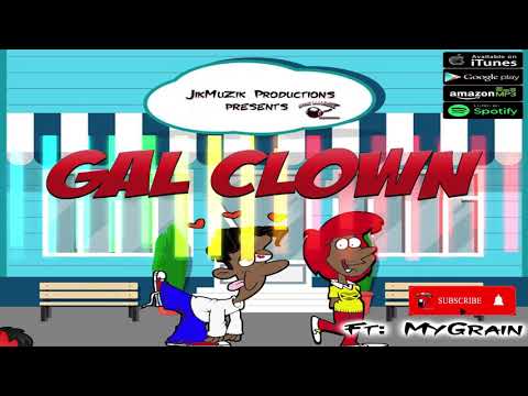 Mygrain - Gal Clown (Official Audio)