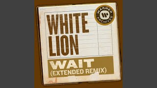 Wait (Extended Remix)