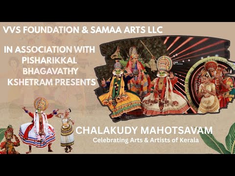 VVS FOUNDATION & SAMAA ARTS LLC  Celebrating Arts & Artists of Kerala  Saturday, January 24, 2026