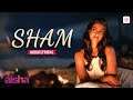 Sham Bhi Koi Audio Lyrical Aisha Sonam Kapoor Abhay Deol Javed Akhtar Amit Trivedi
