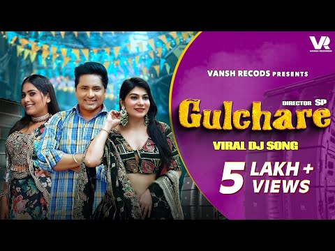 Gulchare Song (Official Video) Dj Song | Haryanvi Song | Harjeet | Ashu T | Ramkesh | Vansh Records