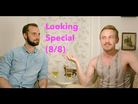 Sissy talks Looking (HBO) - The Movie: Happy End? (8/8)