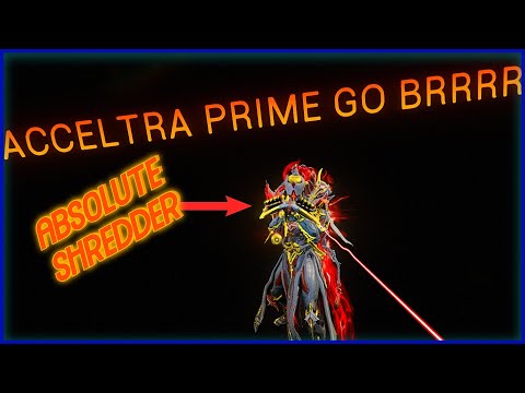 Warframe | Acceltra Prime Build (2025) | Explosive SHREDDER