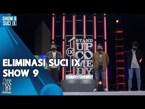 Eliminasi Komika 7 Besar! - ULTIMATE SHOW 9 | SUCI IX