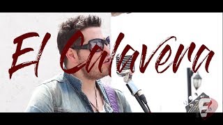 EL CALAVERA en SESIONES