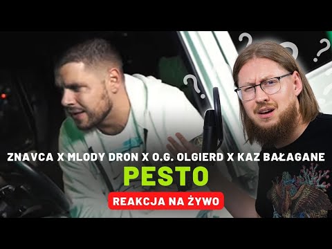 Znavca x Mlody Dron x O.G. Olgierd x Kaz Bałagane "PESTO" | REAKCJA NA ŻYWO 🔴