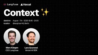 Langfuse Context with Lars Grammel (Vercel AI SDK) - Aug 07, 2025