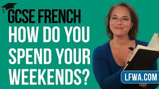GCSE French Speaking: What do you usually do on the weekend?