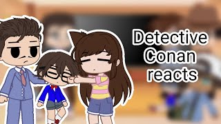 Download lagu Detective Conan reacts | part 1 | Ran Mori, Kogoro Mori and Conan Edogawa mp3