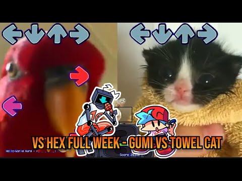 VS HEX FULL WEEK BUT TOWEL CAT VS GUMI - Friday Night Funkin' Animation