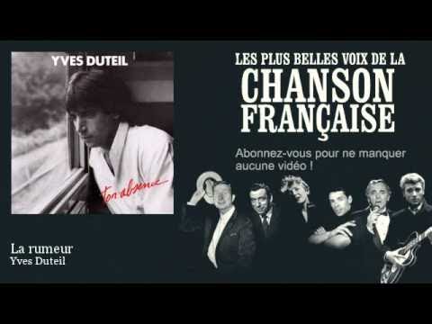 Yves Duteil - La rumeur -  Chanson française