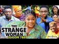 STRANGE WOMAN (SEASON 7&8) - 2021 New Movie Destiny Etiko Latest Nollywood Nigeria HD Movie