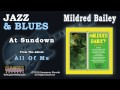 Mildred Bailey - At Sundown