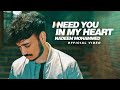 Nadeem Mohammed - I Need You In My Heart [Official Nasheed Video] Vocals Only 2022