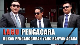 Download lagu LAGU II KAMI PENGACARA TAPI BUKAN PENGANGGURAN YANG BANYAK ACARA mp3 Download lagu LAGU II KAMI PENGACARA TAPI BUKAN PENGANGGURAN YANG BANYAK ACARA mp3