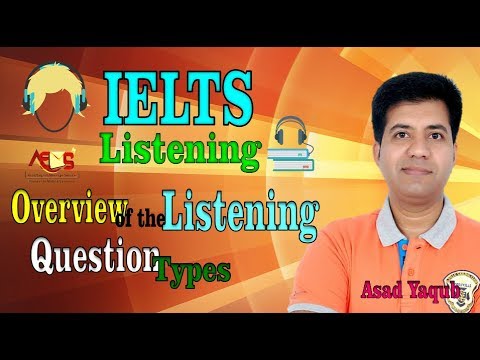 Top 12 Questions Type in IELTS Listening By Asad Yaqub Video