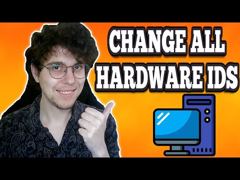 How To Change All Hardware IDs On Your PC - FAST