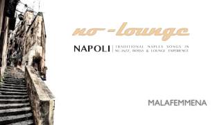 NAPOLI - Stefano Dall'Osso presents: album preview by no-lounge & almanmusic
