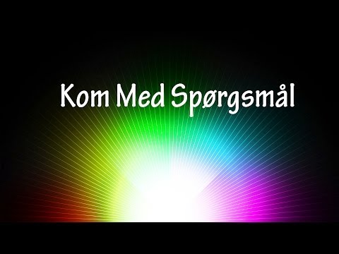 KOM MED SPØRSMÅL! [TIL ASK MADS HANSEN]