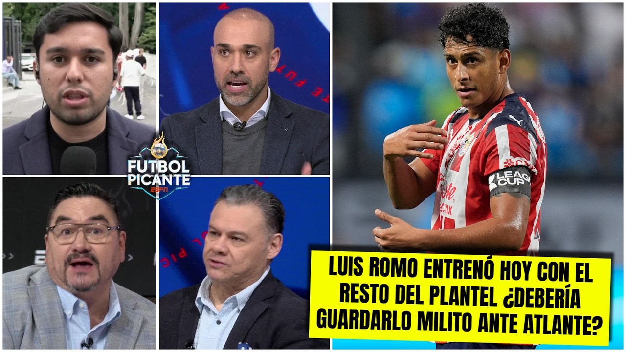 BUENAS NOTICIAS para CHIVAS: Luis Romo está RECUPERADO para el choque ante ATLANTE | Futbol Picante