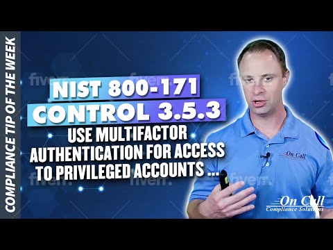 NIST 800-171 Control 3.5.3 Use multifactor authentication for access to privileged accounts...