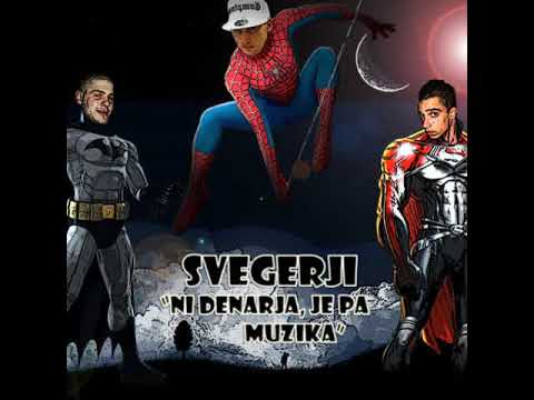 Svegerji - Punca Mi Verjameš