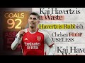 Nobody Respects Kai Havertz