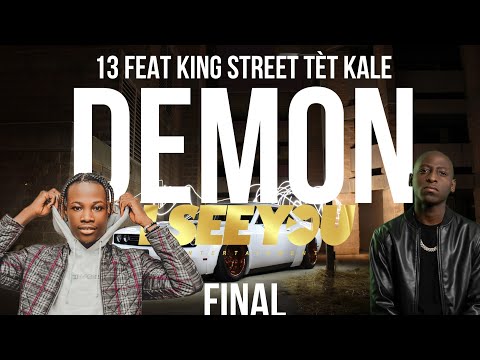 Ken G Tha Loco Feat King Street tèt kale (Official Lyrics video) Demon