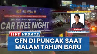 Car Free Night Semarakkan Malam Pergantian Tahun di Jalur Puncak Bogor, Akses Exit Tol Ciawi Ditutup