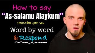 FULL Muslim Greeting & Response | Salaam Alaykum | Word by Word