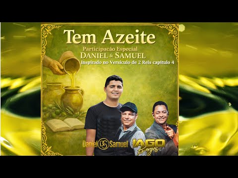 Tem Azeite - Iago Borges