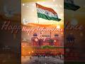 Happy Independence Day Teri Mitti Song Status Independence Day Status Status Independenceday