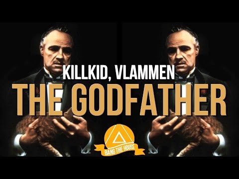 KillKid, Vlammen - The Godfather