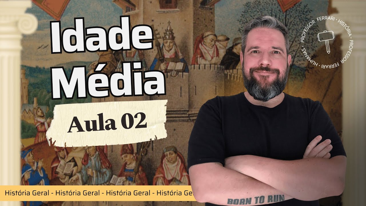 Idade Média - Aula 02