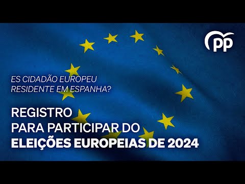 REGISTRO PARA PARTICIPAR DO ELEIÇÕES EUROPEIAS DE 2024