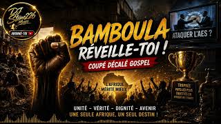 Download lagu 🚨 BAMBOULA RÉVEILLE-TOI ! L’Afrique mérite mieux… Le silence n’est plus une option ! ✊🌍Dj stone 226  mp3