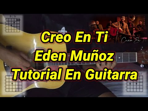 Creo En Ti - Edén Muñoz
