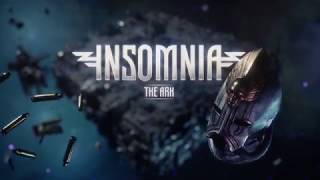 INSOMNIA: The Ark - Deluxe Set