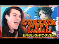 My Hero Academia S7 OP2 Sam Luff FULL English Cover Curtain Call