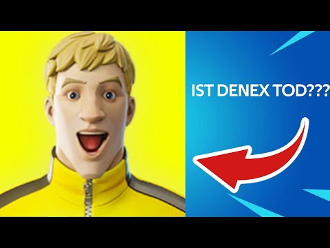 DENEX IST NICHT TOD!!! (alles Info zu Denex!) Fortnite deutsch