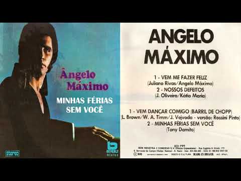 Angelo Máximo - Minhas Férias Sem Você